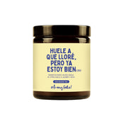 Velita que huele a que lloraste pero ya estás bien.